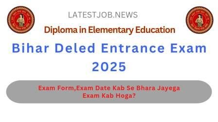 Bihar D.El. Ed Entrance Exam 2025 Apply Online