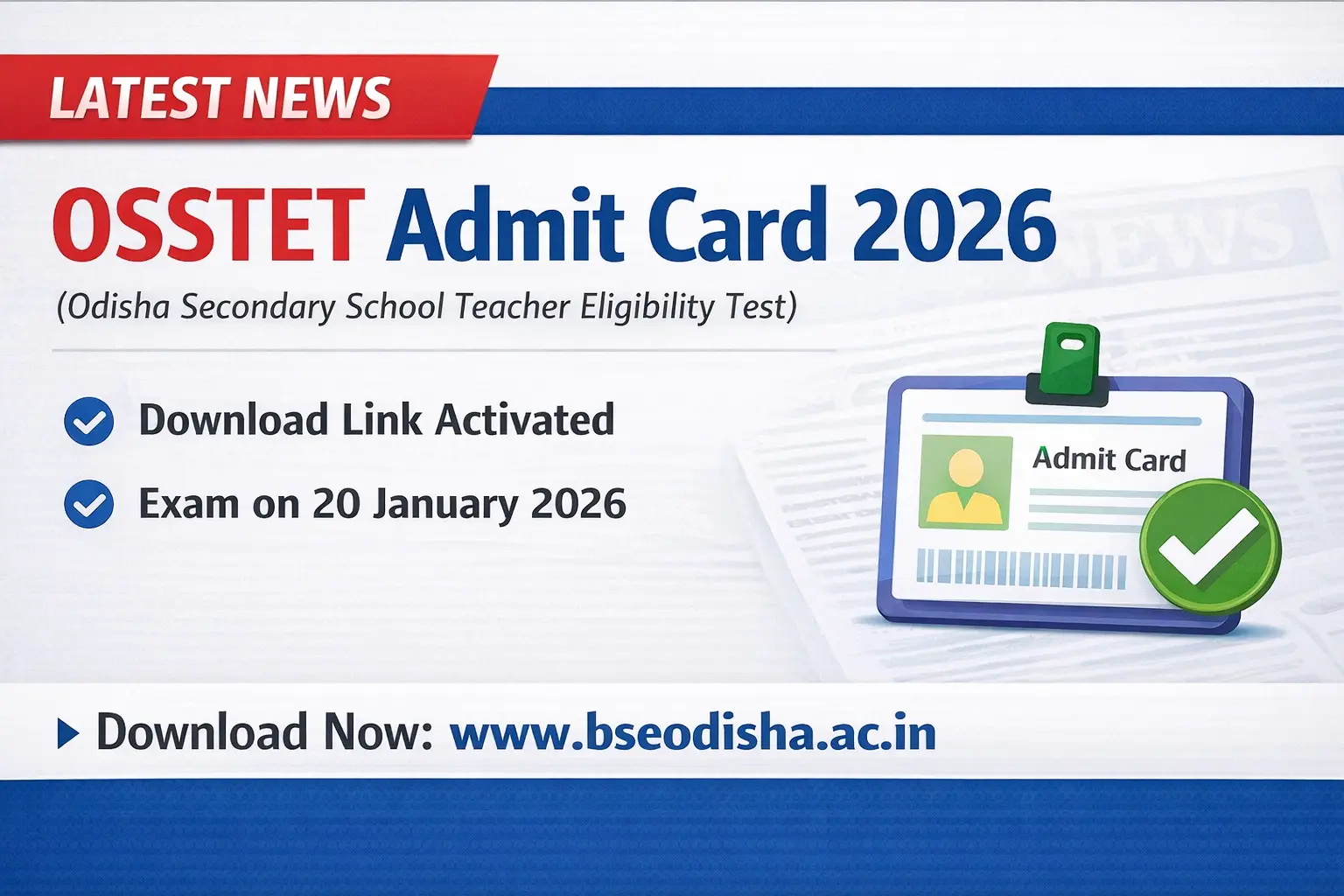 OSSTET Admit Card 2026 Released